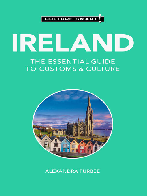 Title details for Ireland--Culture Smart! by Alexandra Furbee - Available